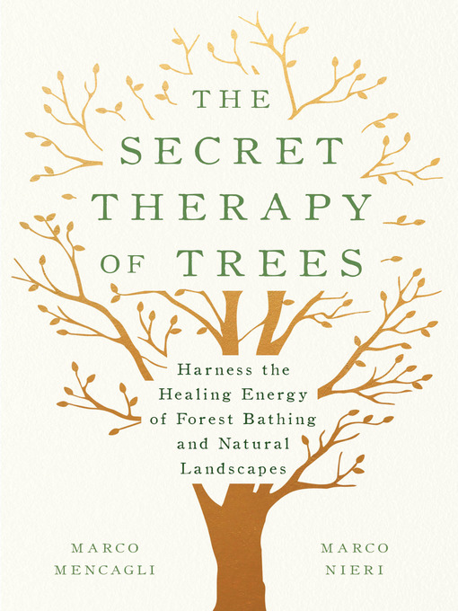 Title details for The Secret Therapy of Trees by Marco Mencagli - Wait list
